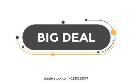 Big deal button web banner templates. Vector Illustration
