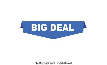 Big deal button web banner templates. Vector Illustration 