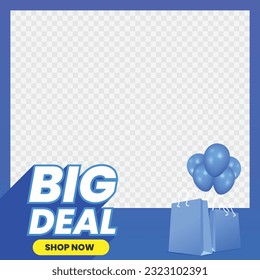 Big deal sale promotion for social media