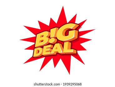 Big deal, sale tag, poster design template, discount isolated sticker, vector.