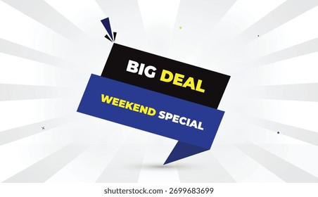 big deal Fin de semana Formato editable especial eps Web Anuncio Arte vectorial ilustración Diseño de Plantilla azul negro Formas amarillo negrita fuente blanco gris gradiente abstracto ilustración sol brillo negocios