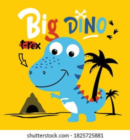 Big dinosaur funny animal cartoon,vector illustration