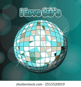Grande bola de discoteca e inscrição estilizada - Eu amo os anos 80. Ilustração vetorial