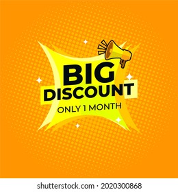 Big discount only 1 month yellow sale banner promotion advertising store sale