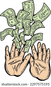 Big dollars banknotes money in your hands. Finance business, commerce, payment economy  theme for poster print, vector elements. Take or give loan. Hand drawn illustration. Cartoon style drawing.