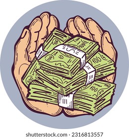 Big dollars banknotes money in your hands. Finance business, commerce, payment economy  theme for poster print, vector elements. Take or give loan. Hand drawn illustration. Cartoon style drawing.