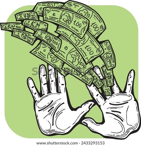 Big dollars banknotes money in your hands. Finance business, commerce, payment economy  theme for poster print, vector elements. Take or give loan. Hand drawn illustration. Cartoon style drawing.