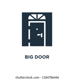 Big Door icon. Black filled vector illustration. Big Door symbol on white background. Can be used in web and mobile.