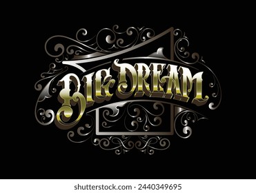 BIG DREAM lettering custom template design