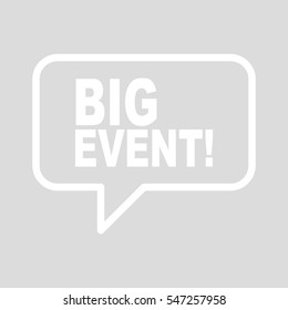 BIG EVENT retro speech balloon