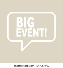 BIG EVENT retro speech balloon