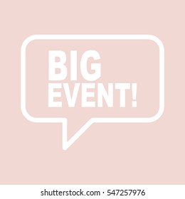 BIG EVENT retro speech balloon