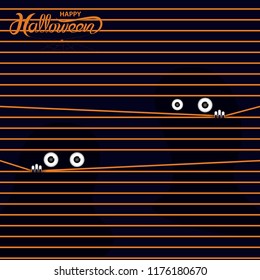 Big eye peer through curtain.Happy Halloween vector banner calligraphy.Halloween trick or treat party celebration.Holiday lettering,calligraphy for banner,poster,greeting card,party invitation.Vector 
