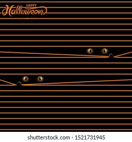 Big eye peer through curtain.Happy Halloween vector banner calligraphy.Halloween trick or treat party celebration.Holiday lettering,calligraphy for banner,poster,greeting card,party invitation.Vector 