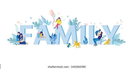 Big Family Text with Small Family Members Figures and Pets among Letters. Cartoon Mother, Father, Daughter, Son, Baby, Cat, Dog and Huge Word. Happy Time Spending Together. Vector Flat Illustration