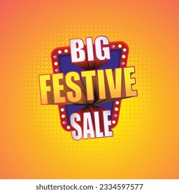 Big Festive Sale Logo Design, Sale, Discount, Offers, advertisement, Promotional, Retail logos Vector