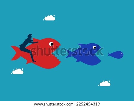 Big fish eat small fish. Competition and mergers. predator and prey