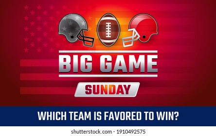 Big game day American football banner with american football ball, opponent teams helmets, text - which team is favored to win