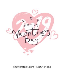 Big gentle Heart 2019. Happy Valentine's Day 2019 modern calligraphy. Valentines day holidays typography print, postcard, t-shirt and more. Vector illustration
