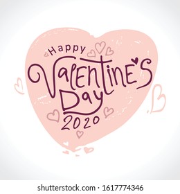 Big gentle Heart. Happy Valentine's Day 2020 modern calligraphy. Valentines day holidays typography print, postcard, t-shirt and more.