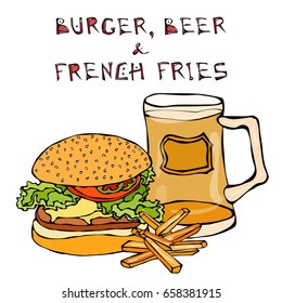 Big Hamburger or Cheeseburger, Beer Mug or Pint, Fried Potato or French Fries. Burger Lettering. Realistic Doodle Cartoon Style Hand Drawn Sketch Vector Illustration.Isolated On a White Background.