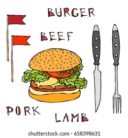 Big Hamburger or Cheeseburger. Burger Beef Lettering, Flag, Knife and Fork. Realistic Doodle Cartoon Style Hand Drawn Sketch Vector Illustration.Isolated On a White Background.