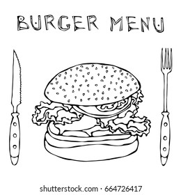 Big Hamburger or Cheeseburger. Burger Menu Lettering, Knife and Fork. Isolated On a White Background. Realistic Doodle Cartoon Style Hand Drawn Sketch Vector Illustration.