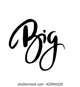 Big Hand Lettering Vector Modern Calligraphy Stock Vector (Royalty Free ...