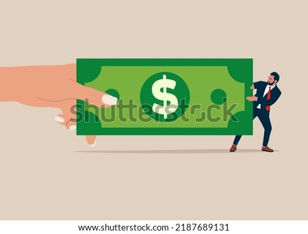 Big hand pulling money banknote tug of war with small businessman. Fight for money, government asking for tax payment, financial problem, pay off debt or bills.