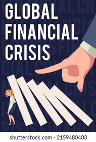 Big hand pushing dominoes and business woman holding it with her back, poster flat vector illustration. Banner template with concept of global financial crisis, chain reaction and domino effect.