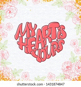 Big heart with lettering about love, typography poster for Valentines Day, cards, prints. Vector illustration