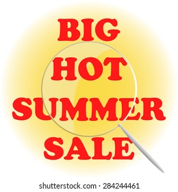 Big hot Summer sale. Red letters on a yellow circle, under a magnifying glass. Vector.
