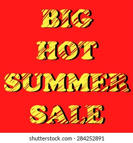 Big hot Summer sale. Yellow letters. Vector.