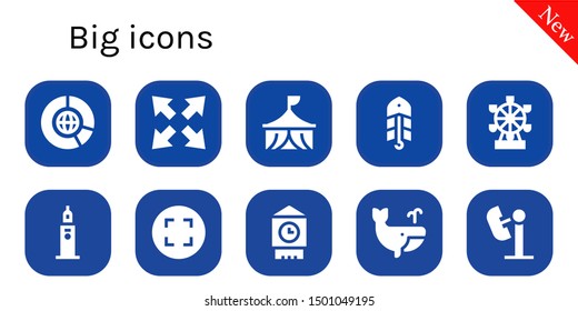 big icon set. 10 filled big icons.  Simple modern icons about  - Big data, Maximize, Circus, Bait, London eye, Clock tower, ben, Whale, Amusement park