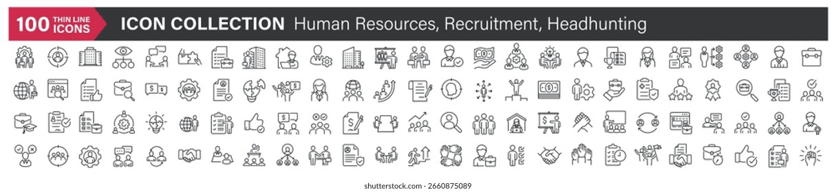 Big icons collection. Containing Human Resources, Recruitment, Headhunting. Thin line style series icon