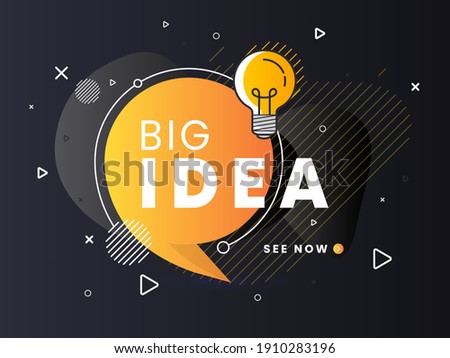Big idea badge with light bulb on speech bubble. Trendy flat vector illustration. 