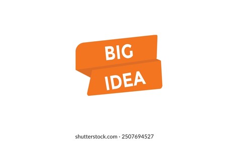 Big idea button web banner templates. Vector Illustration 