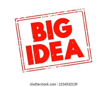 Big Idea - core concepts, principles and processes that should serve as the focal point of curricula, instruction, and assessment, text concept stamp