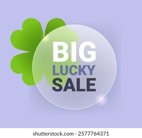 Big lacky sale glass morphism round tag with green clover. Discount holiday label