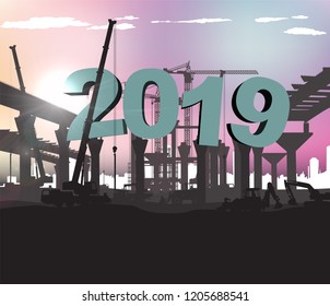 Big letters 2019 on the construction of the road bridge