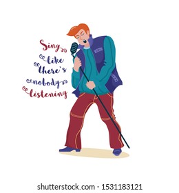 Big man in sweater and vest singing into microphone like a rock music star and sing like nobody is listening text, flat style vector illustration isolated on white background