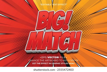 Big Match 3d text effect editable effect