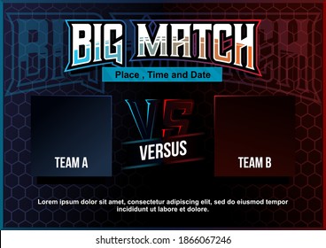 big match modern futuristic head to head team versus poster illustration in hexagon background 