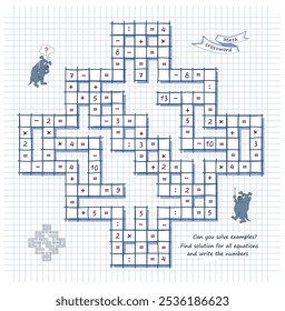 Big math crossword. Can you solve examples? Find solution for all equations and write numbers. Brain teaser book. Logic puzzle on addition, multiplication, division and subtraction. Vector image.