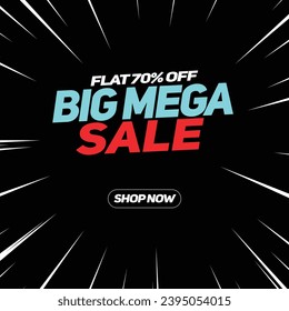 "Big Mega verkauf" Banner Vector Post Template Design für Websites oder soziale Medien, Special Sale Flat bis zu 70% Rabatt. Mega Verkauf Rabatt Banner Design mit Blast Effekt auf schwarzem Hintergrund. 