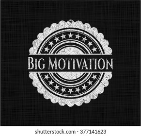 Big Motivation with chalkboard texture