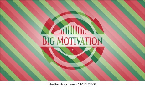 Big Motivation christmas style emblem.