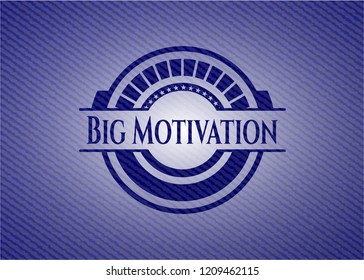 Big Motivation emblem with denim high quality background