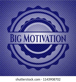 Big Motivation emblem with jean high quality background