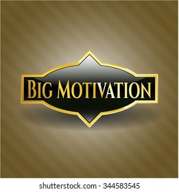 Big Motivation gold emblem
